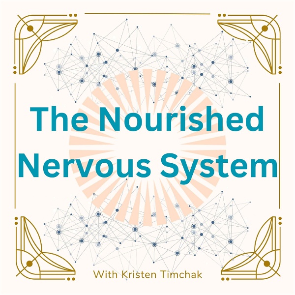 Artwork for The Nourished Nervous System