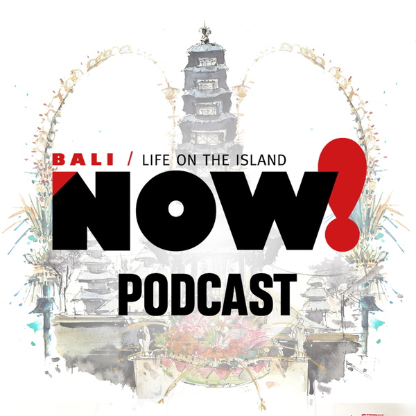 Artwork for The NOW! Bali Podcast