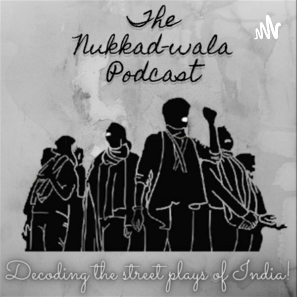 Artwork for The Nukkad-wala Podcast