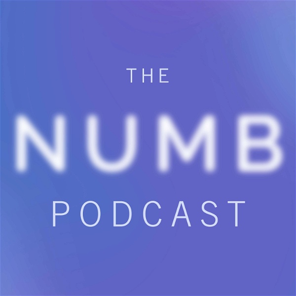 Artwork for The Numb Podcast