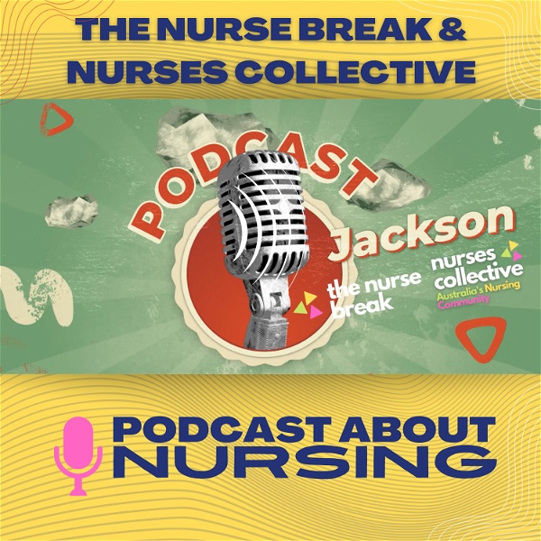 Artwork for The Nurse Break & Nurses Collective