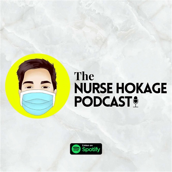 Artwork for The Nurse Hokage Podcast
