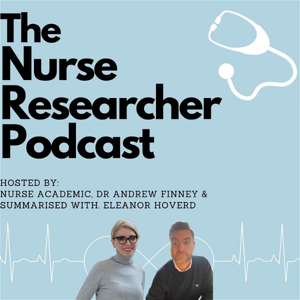 Artwork for The Nurse Researcher Podcast