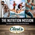 The Nutrition Mission - Clark's Nutrition and Natural Food Market Podcast