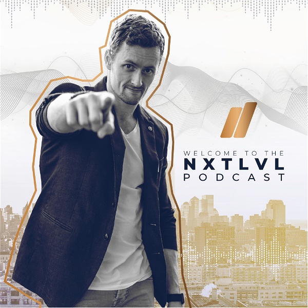 Artwork for The NXT LVL Podcast