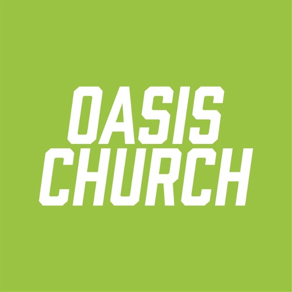 Artwork for The Oasis Church