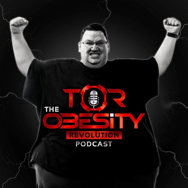 Artwork for The Obesity Revolution Podcast