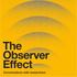 The Observer Effect: Conversations with Researchers