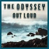 The Odyssey Out Loud