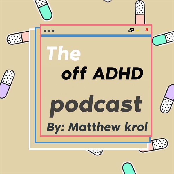 Artwork for The off ADHD podcast