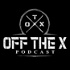 The Off The X Podcast