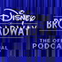 The Official Disney on Broadway Podcast