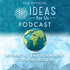 The Official IDEAS For Us Podcast