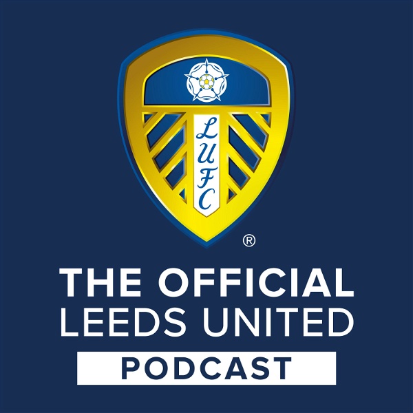 Artwork for The Official Leeds Utd Podcast