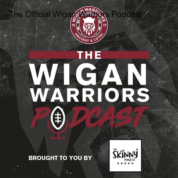 Artwork for The Official Wigan Warriors Podcast