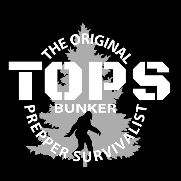 Artwork for TOPS Bunker: The Original Prepper Survivalist Show