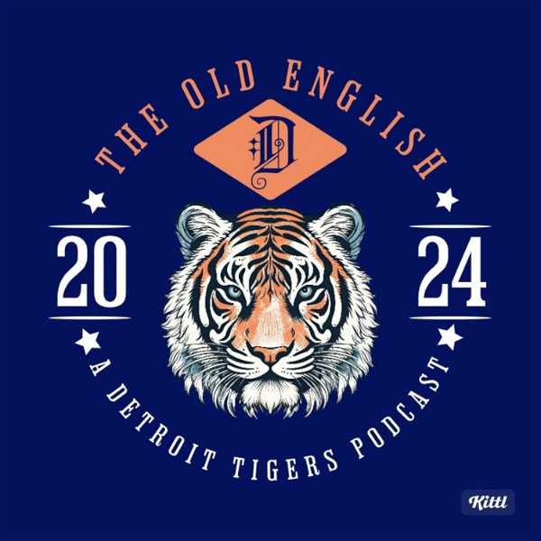 Artwork for The Old English "D" Podcast: A Detroit Tigers Podcast