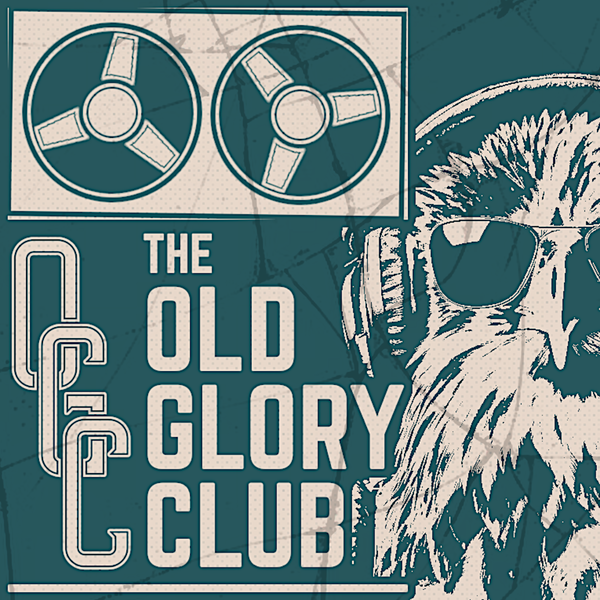 Artwork for The Old Glory Club Podcast