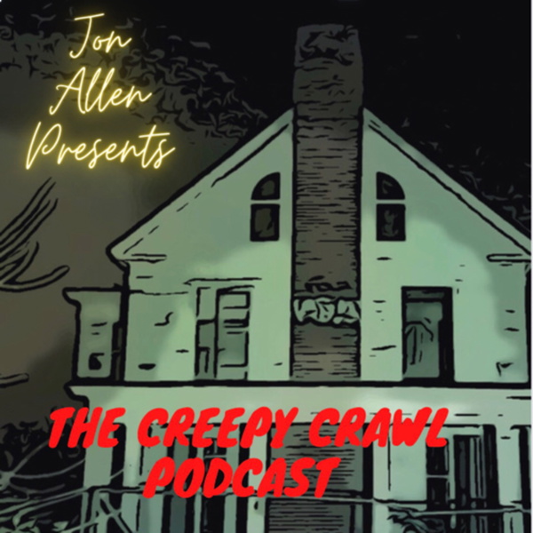 Artwork for The Creepy Crawl: Creep, Crime, Comedy and Conspiracy