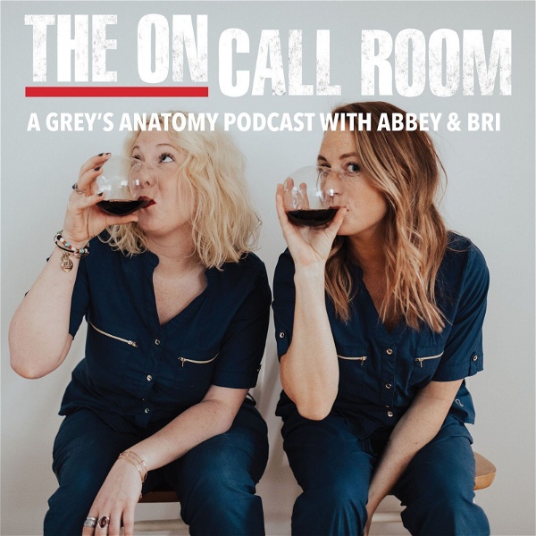 Artwork for The On-Call Room: A Grey's Anatomy Podcast