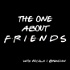 The One About Friends Podcast