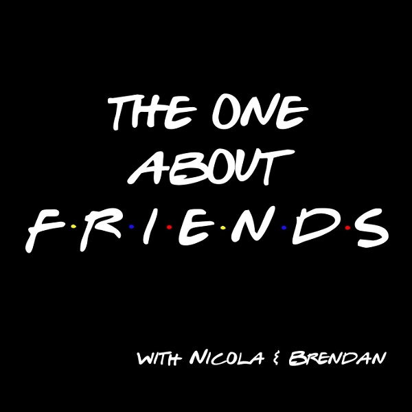 Artwork for The One About Friends Podcast