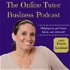 The Online Tutor Business Podcast
