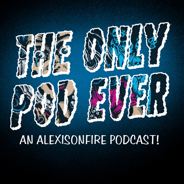 Artwork for The Only Pod Ever: An Alexisonfire Podcast