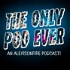 The Only Pod Ever: An Alexisonfire Podcast