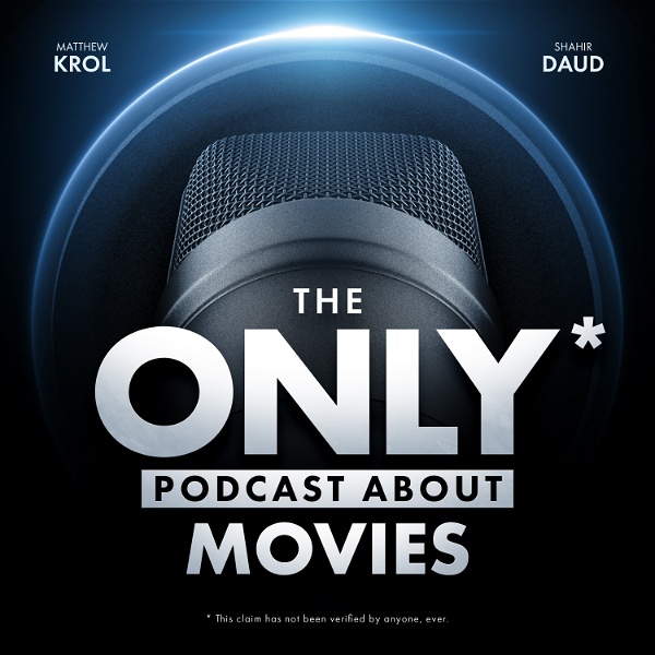 Artwork for The ONLY Podcast about Movies