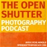 The Open Shutter Photography Podcast