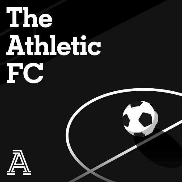 Artwork for The Athletic Football Podcast