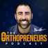 The Orthopreneurs Podcast with Dr. Glenn Krieger