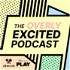 The Overly Excited Podcast