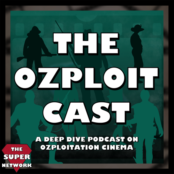 Artwork for The Ozploit Cast