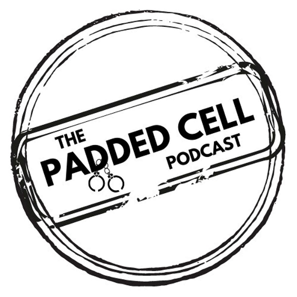 Artwork for The Padded Cell Podcast