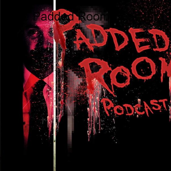 Artwork for The Padded Room Podcast