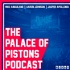 The Palace of Pistons Podcast