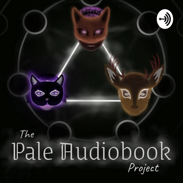 Artwork for The Pale Audiobook Project