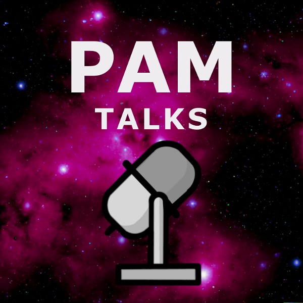 Artwork for The PAM Talks
