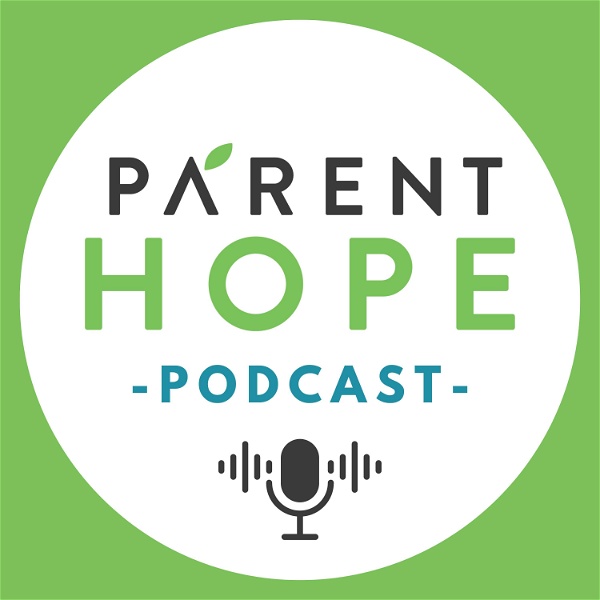 Artwork for The Parent Hope Podcast