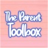 The Parent Toolbox Podcast - Day-to-Day Parenting and Co-Parenting Expert Discussion