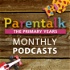 The Parentalk Podcast for the Primary Years