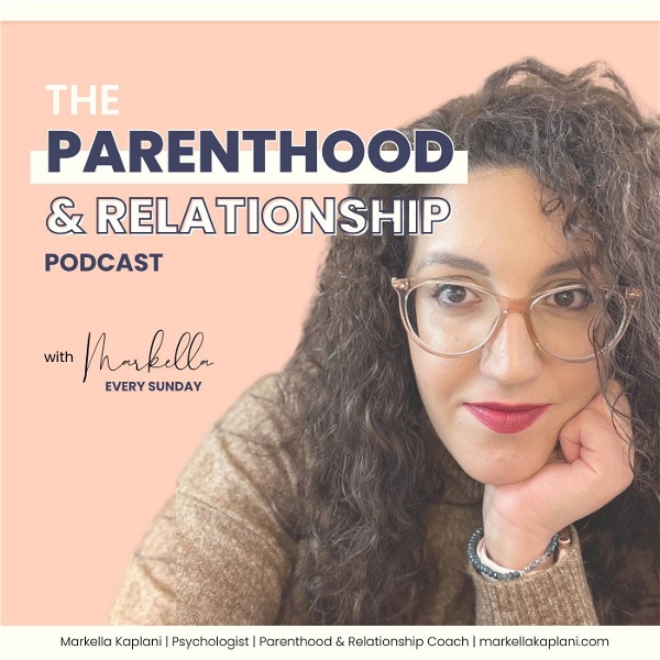 Artwork for The Parenthood and Relationship Podcast