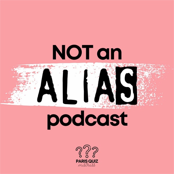 Artwork for Not an Alias Podcast