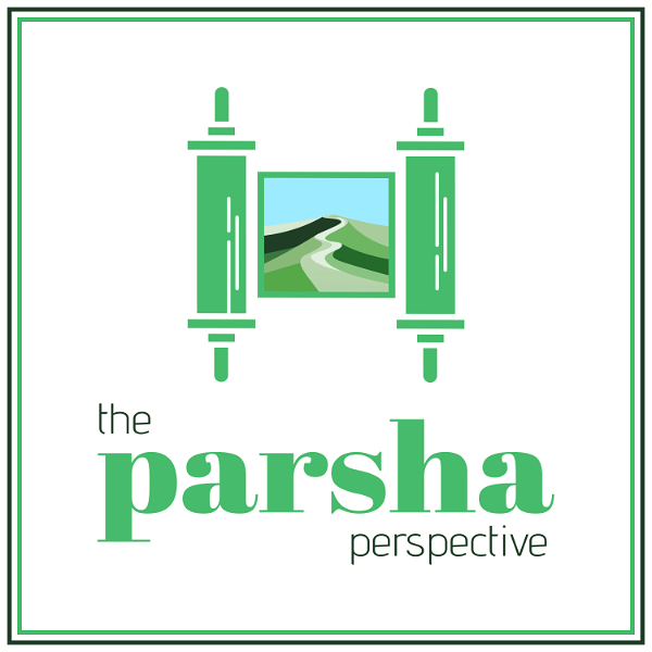 Artwork for The Parsha Perspective
