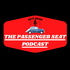 The Passenger Seat Podcast
