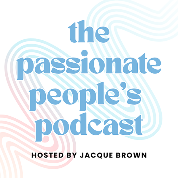 Artwork for The Passionate People’s Podcast
