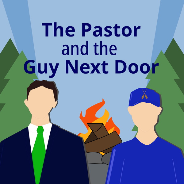 Artwork for The Pastor and the Guy Next Door