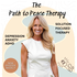The Path To Peace Therapy Podcast
